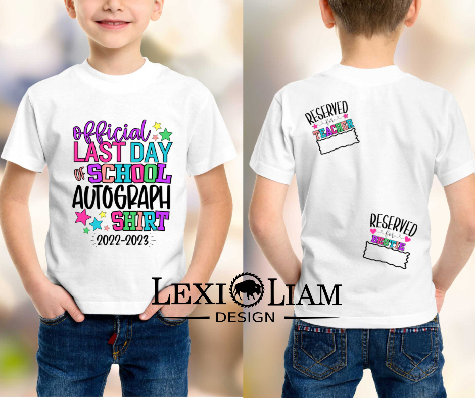 Last Day of School Autograph T-shirt special